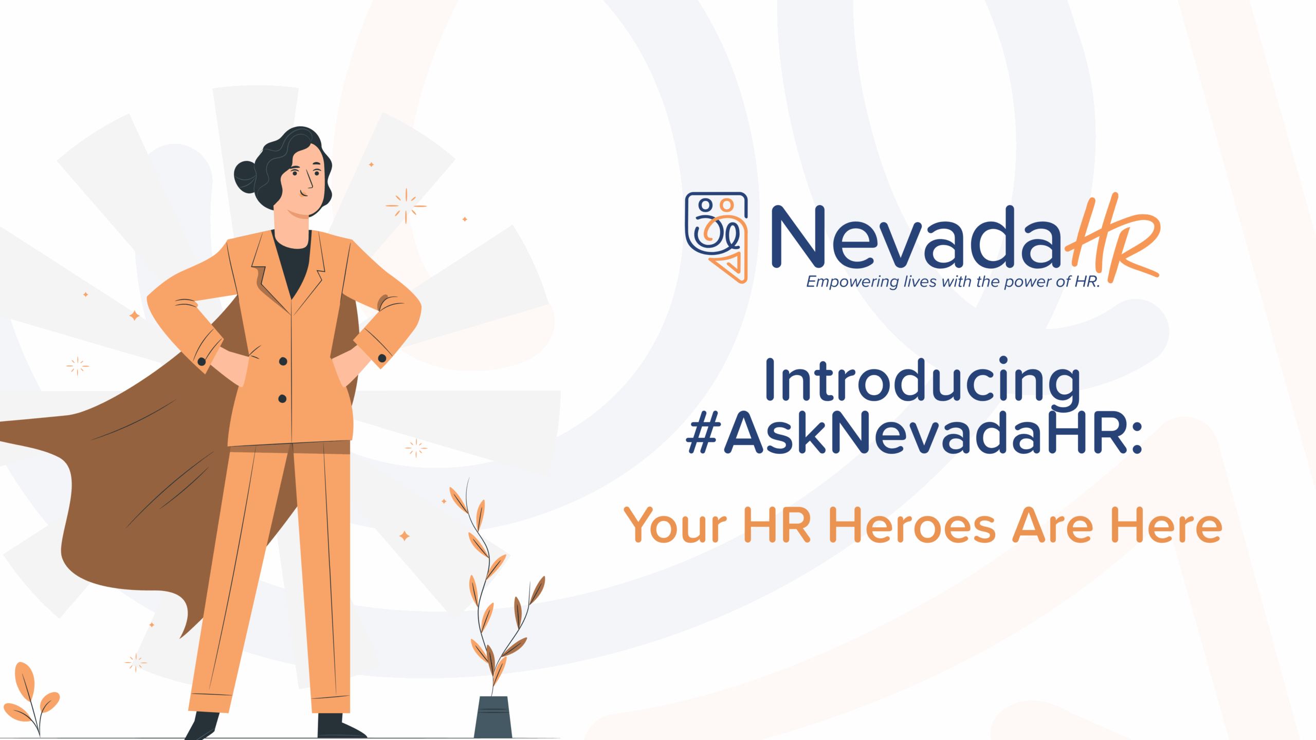 Introducing #AskNevadaHR: Your HR Heroes Are Here
